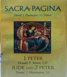 SACRA PAGINA: 1 PETER, JUDE AND 2 PETER